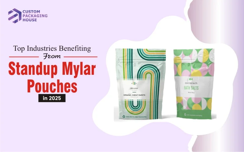 Stand Up Mylar Pouches in 2025 Blog